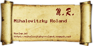 Mihalovitzky Roland névjegykártya